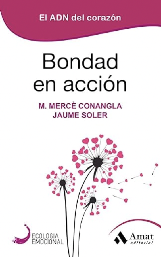 Bondad en acción, de Mercè Conangla i Jaume Soler