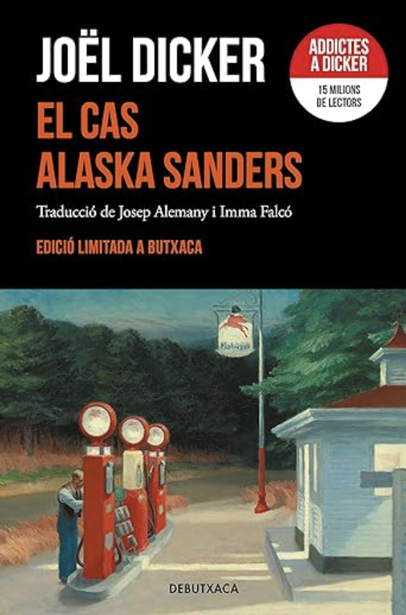 El cas Alaska Sanders, de Joel Dicker