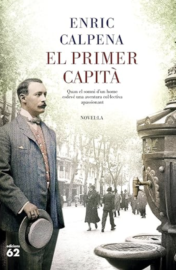 El primer capità, d'Enric Calpena