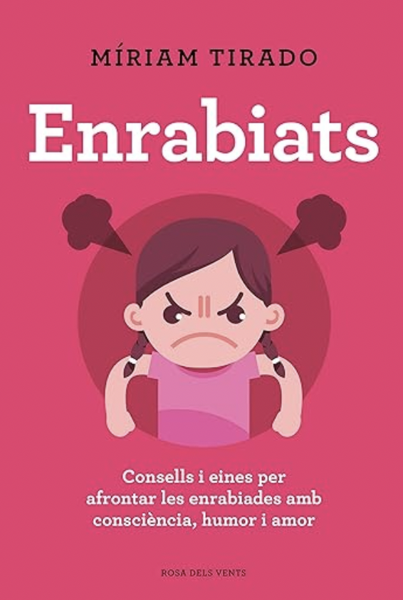 Enrabiats, de Míriam Tirado