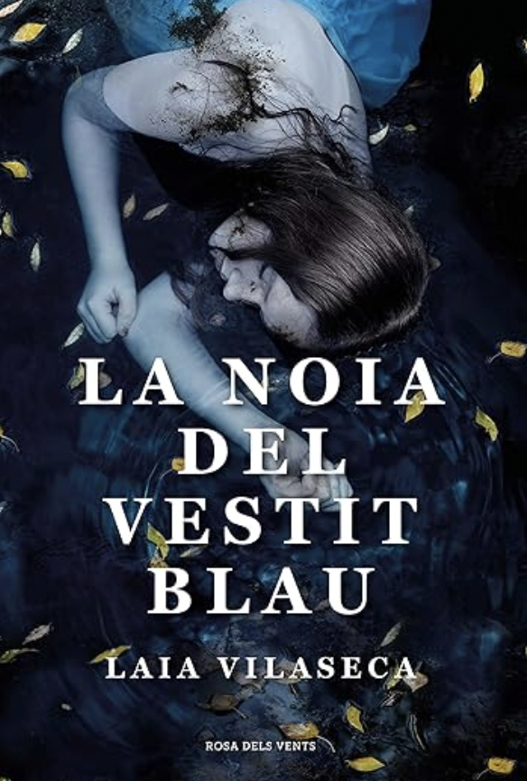 La noia del vestit blau, de Laia Vilaseca