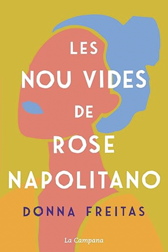 Les nou vides de Rose Napolitano, de Donna Freitas