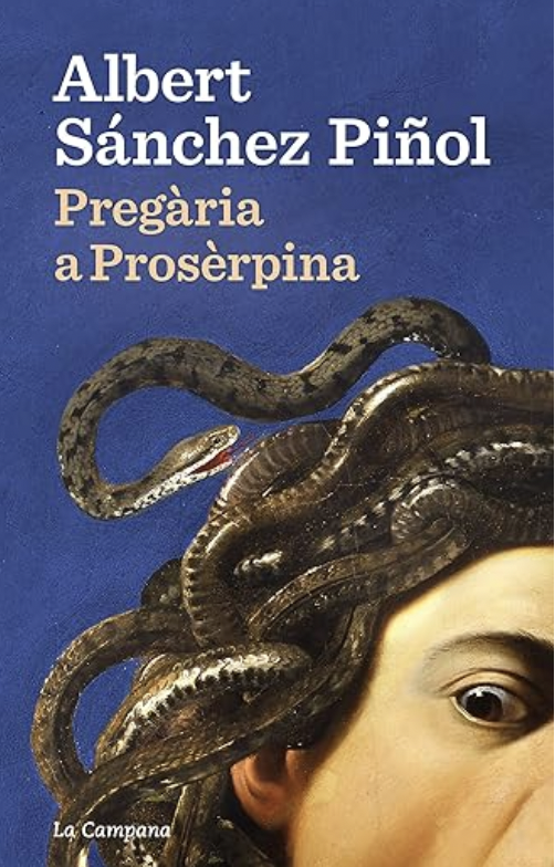 Pregària a Prosèrpina, d'Albert Sánchez Piñol
