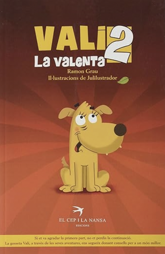 Vali la valenta 2, de Ramon Grau