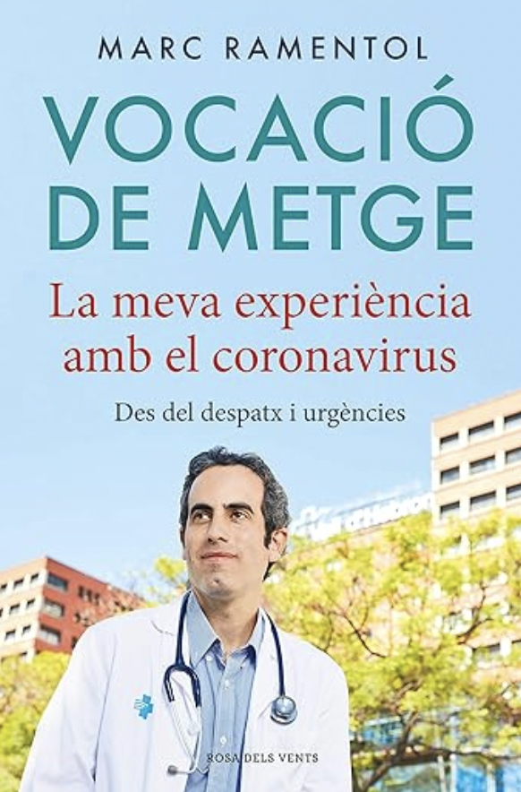 Vocació de metge, de Marc Ramentol