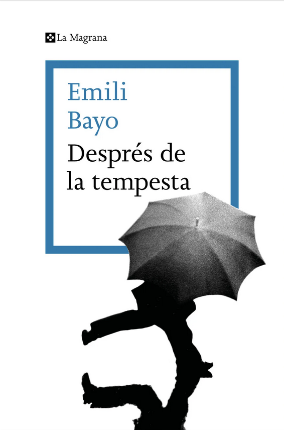 Després de la tempesta Emili Bayo