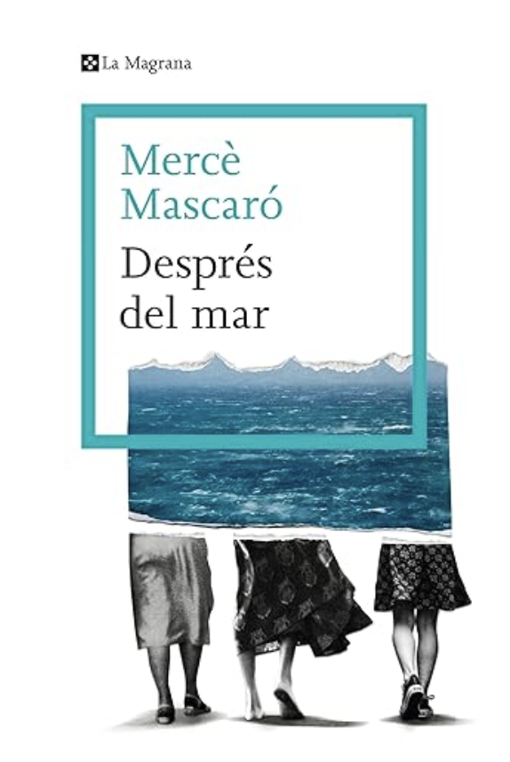 Després del Mar Mercè Mascaró