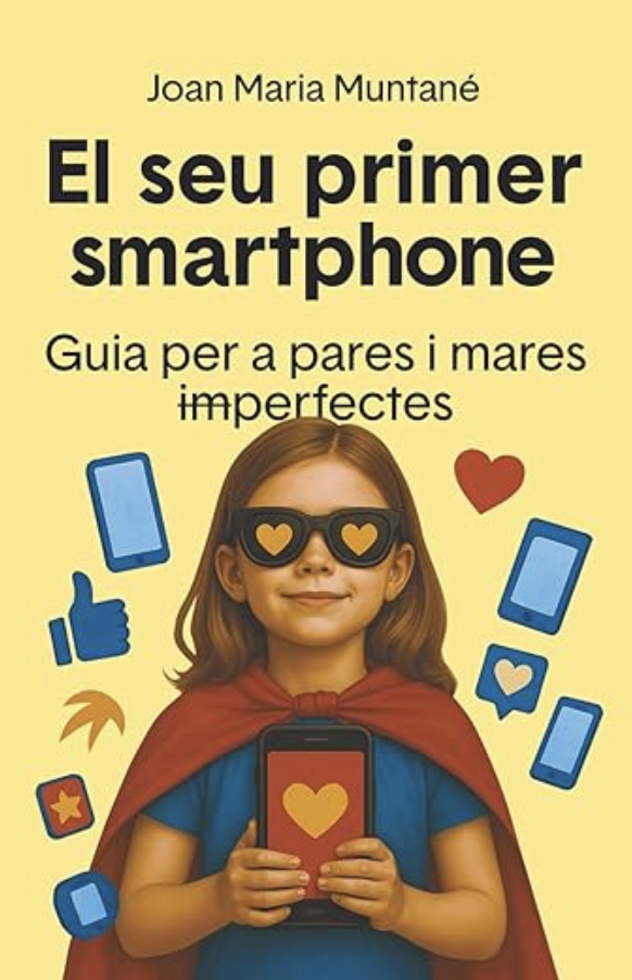 El seu primer Smartphone