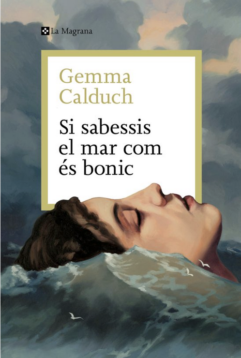 Si sabessis el mar com és bonic de Gemma Calduch